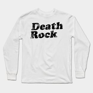 death rock Long Sleeve T-Shirt